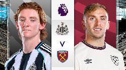 Nhận định soi kèo Newcastle vs West Ham, 23h30 ngày 17/5: Khách hoan ca