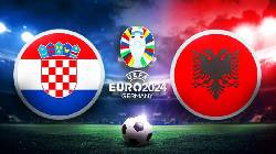 Nhận định, soi k&egrave;o Croatia vs Albania bảng B EURO 2024, 20h00 ng&agrave;y 19/6: 3 điểm vất vả