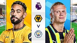 Si&ecirc;u m&aacute;y t&iacute;nh dự đo&aacute;n Wolverhampton vs Man City, 20h00 ng&agrave;y 20/10