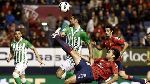 Phân tích tỷ lệ Osasuna vs Real Betis, 2h ngày 21/9