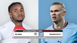 So s&aacute;nh gi&aacute; trị đội h&igrave;nh Leipzig vs Man City, 3h ng&agrave;y 23/2