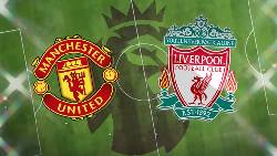 Đại b&agrave;ng ti&ecirc;n tri dự đo&aacute;n MU vs Liverpool, 2h ng&agrave;y 23/8