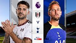Nhận định, soi k&egrave;o Fulham vs Tottenham, 3h ng&agrave;y 24/1