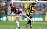 Nhận định Watford vs West Ham 21h00, 24/08 (Ngoại hạng Anh)
