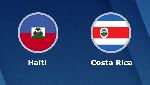Nhận định Haiti vs Costa Rica, 07h30 25/6 (C&uacute;p V&agrave;ng CONCACAF)