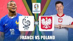 Chuyên gia Tony Ansell dự đoán Pháp vs Ba Lan, 23h00 ngày 25/6