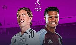 Nhận định soi kèo Fulham vs Aston Villa, 18h30 ngày 25/4: Khó tin khách