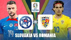 M&aacute;y t&iacute;nh dự đo&aacute;n Slovakia vs Romania, 23h00 ng&agrave;y 26/6