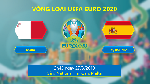 Nhận định Malta vs T&acirc;y Ban Nha, 02h45 27/3 (V&ograve;ng loại Euro 2020)