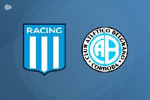 Nhận định, soi k&egrave;o Racing Club vs Belgrano, 7h30 ng&agrave;y 28/11