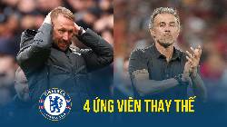 Top 4 ứng vi&ecirc;n thay thế Potter tại Chelsea: 'Một người cũ từng y&ecirc;u'