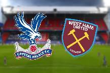 Nhận định, soi k&egrave;o Crystal Palace vs West Ham, 18h30 ng&agrave;y 29/4