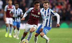 Nhận định, soi k&egrave;o Aston Villa vs Brighton, 22h30 ng&agrave;y 28/5