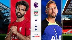 Nhận định, soi k&egrave;o Liverpool vs Tottenham, 22h30 ng&agrave;y 30/4