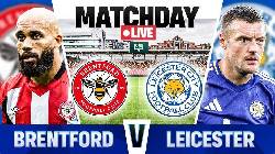Nhận định, soi k&egrave;o Brentford vs Leicester, 22h00 ng&agrave;y 30/11: B&ugrave;ng nổ tr&ecirc;n s&acirc;n nh&agrave;