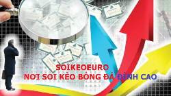 Soikeoeuro - Trang soi k&egrave;o nhận định b&oacute;ng đ&aacute; h&agrave;ng đầu