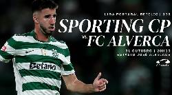 Kèo vàng bóng đá Sporting CP vs Alverca, 03h15 ngày 1/11: Tạm lên đỉnh