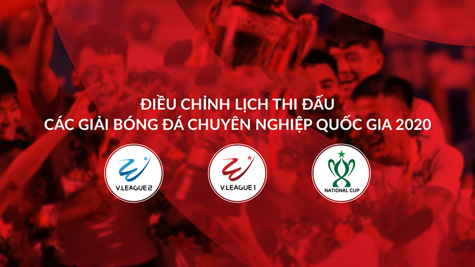 VFF và VPF chốt lịch thi đấu V.League, Cúp QG 2020